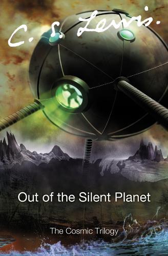 Out of the Silent Planet (#1 Cosmic)