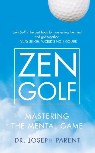 Zen Golf  by Dr. Joseph Parent at Abbey's Bookshop, 
