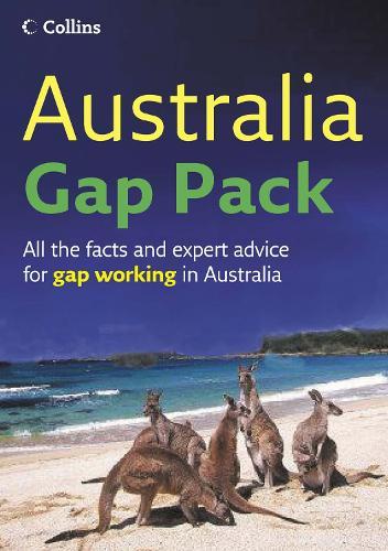 Australia Gap Pack: All the Facts and Expert Advice for Gap Working in Australia  by Gapwork.com at Abbey's Bookshop, 