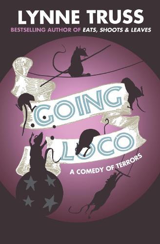 Going Loco  by Lynne Truss at Abbey's Bookshop, 