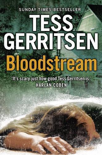 Bloodstream  by Tess Gerritsen at Abbey's Bookshop, 