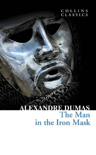 Man in the Iron Mask (GN) (Collins Classics) (UK)  by Alexandre Dumas at Abbey's Bookshop, 