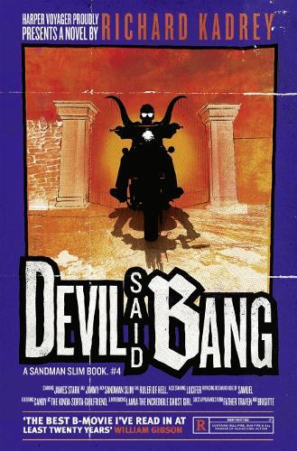 Devil Said Bang (#4 Sandman Slim)