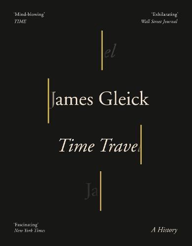 Time Travel  by James Gleick at Abbey's Bookshop, 