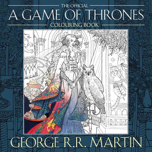 Game of Thrones Colouring Book  by George R.R. Martin at Abbey's Bookshop, 