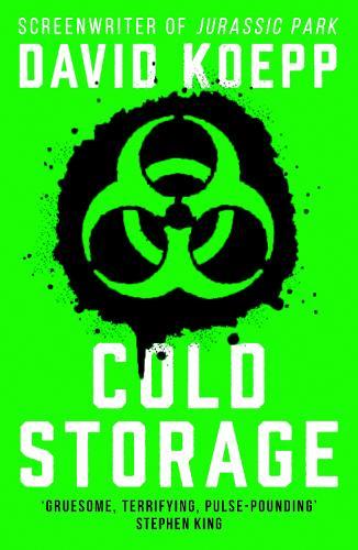 Cold Storage  by David Koepp at Abbey's Bookshop, 