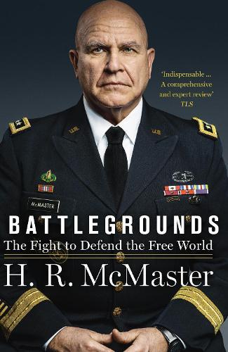 Battlegrounds: The Fight to Defend the Free World  by H.R. McMaster at Abbey's Bookshop, 