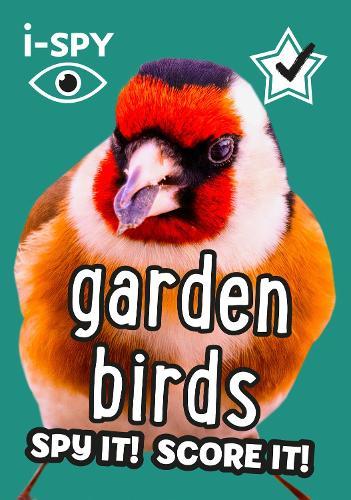 i-SPY Garden Birds: Spy it! Score it!  by i-SPY at Abbey's Bookshop, 
