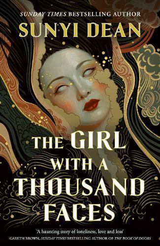 The Girl with a Thousand Faces  by Sunyi Dean at Abbey's Bookshop, 