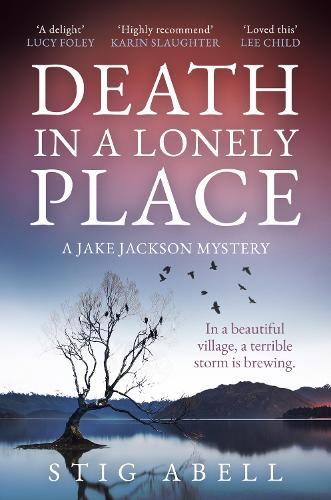 Death in a Lonely Place  by Stig Abell at Abbey's Bookshop, 