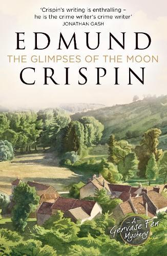 The Glimpses of the Moon  by Edmund Crispin at Abbey's Bookshop, 