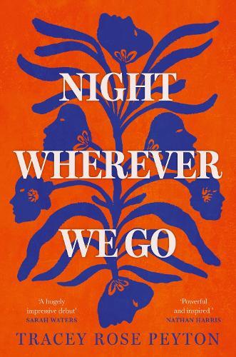 Night Wherever We Go  by Tracey Rose Peyton at Abbey's Bookshop, 