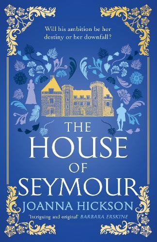 The House of Seymour