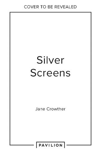 Silver Screens: Spectacular Cinemas from Hollywood to Hong Kong  by Jane Crowther at Abbey's Bookshop, 