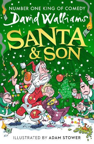 Santa & Son  by David Walliams at Abbey's Bookshop, 