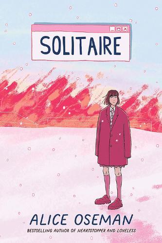 Solitaire  by Alice Oseman at Abbey's Bookshop, 