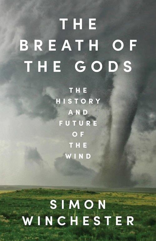 The Breath of the Gods: The History and Future of the Wind  by Simon Winchester at Abbey's Bookshop, 