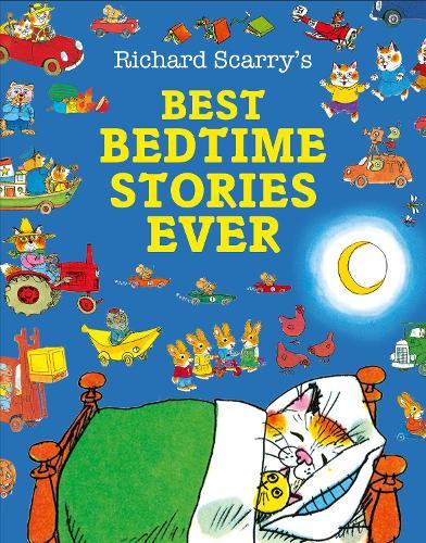 Best Bedtime Stories Ever  by Richard Scarry at Abbey's Bookshop, 