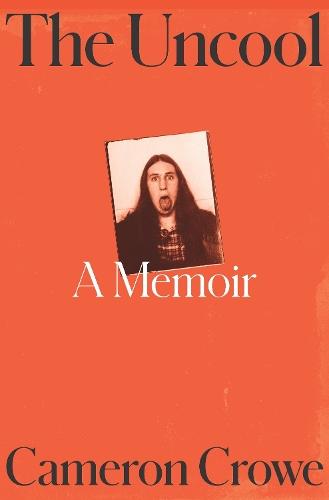 The Uncool  by Cameron Crowe at Abbey's Bookshop, 