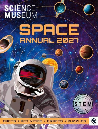 Science Museum: Space Annual 2027  by Science Museum at Abbey's Bookshop, 
