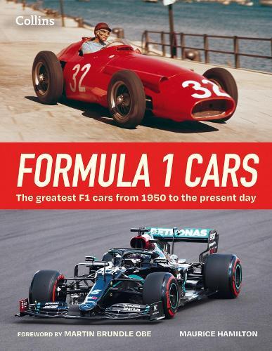 Formula 1 Cars: The Greatest F1 Cars from 1950 to the Present Day  by Maurice Hamilton at Abbey's Bookshop, 