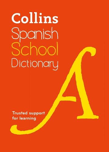 Collins Spanish School Dictionary 5th Ed  by Collins Dictionaries at Abbey's Bookshop, 