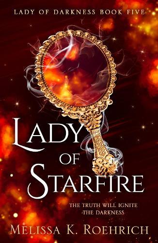 Lady of Starfire  by Melissa K. Roehrich at Abbey's Bookshop, 