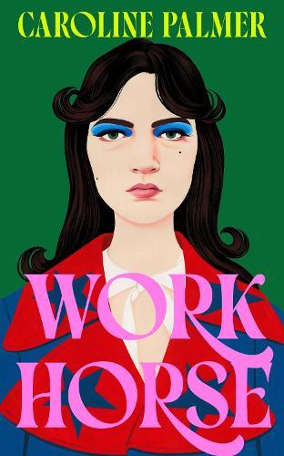 Workhorse  by Caroline Palmer at Abbey's Bookshop, 