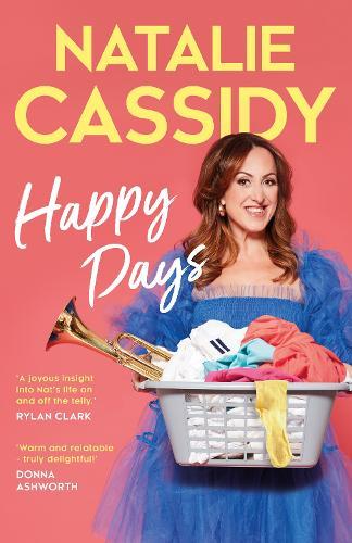 Happy Days  by Natalie Cassidy at Abbey's Bookshop, 