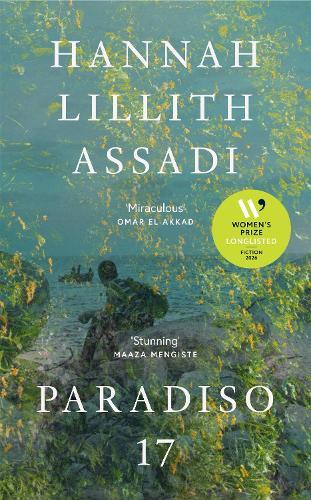 Paradiso 17  by Hannah Lillith Assadi at Abbey's Bookshop, 