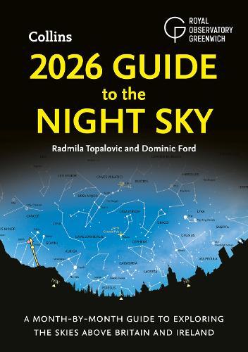 2026 Guide to the Night Sky: A Month-by-Month Guide to Exploring the Skies Above Britain and Ireland  by Radmila Topalovic at Abbey's Bookshop, 