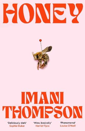 Honey  by Imani Thompson at Abbey's Bookshop, 
