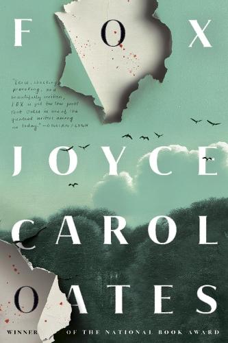 Fox  by Joyce Carol Oates at Abbey's Bookshop, 