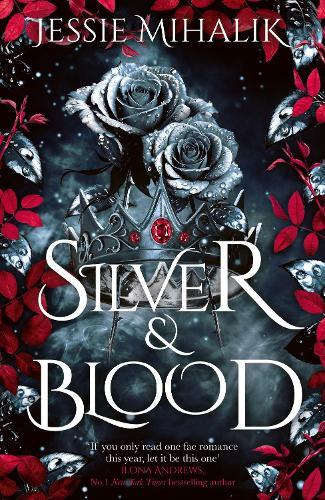 Silver & Blood  by Jessie Mihalik at Abbey's Bookshop, 