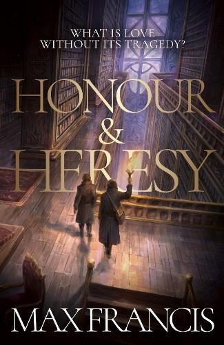 Honour & Heresy  by Max Francis at Abbey's Bookshop, 