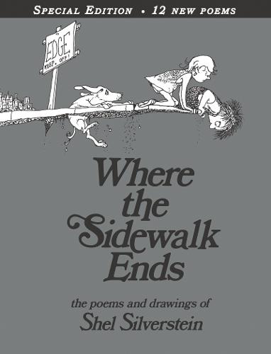 Where the sidewalk ends 30th Anniversary edition  by SHEL Silverstein at Abbey's Bookshop, 