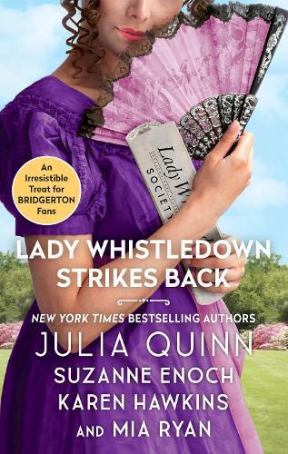 Lady Whistledown Strikes Back  by Margaret Ryan at Abbey's Bookshop, 