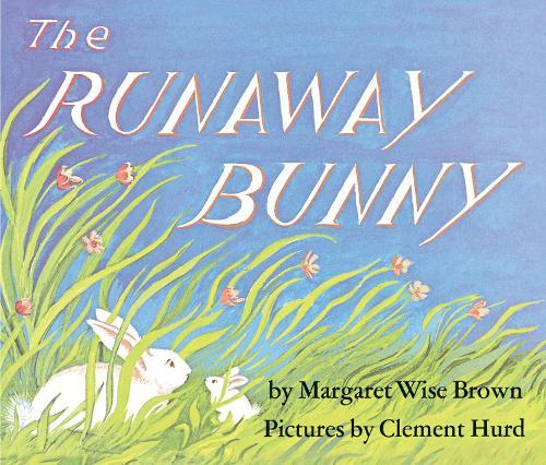 The Runaway Bunny  by Margaret Wise Brown at Abbey's Bookshop, 