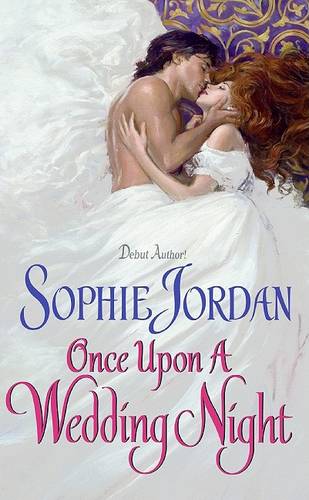 Once Upon A Wedding Night  by Sophie Jordan at Abbey's Bookshop, 