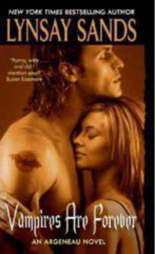 Vampires are Forever (#8 Argeneau Family)  by Lynsay Sands at Abbey's Bookshop, 