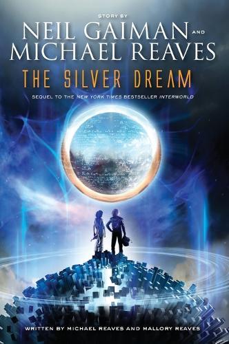 Silver Dream (#2 Interworld)  by Neil Gaiman at Abbey's Bookshop, 