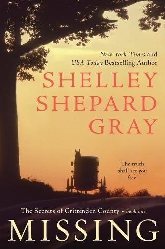 Missing: The Secrets of Crittenden County, Book One  by Shelley Shepard Gray at Abbey's Bookshop, 