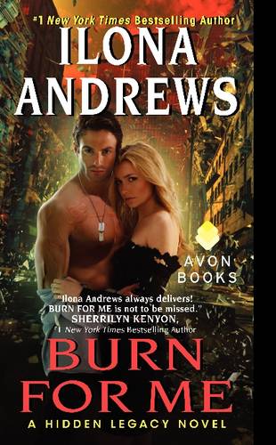 Burn for Me (#1 Hidden Legacy)  by Ilona Andrews at Abbey's Bookshop, 