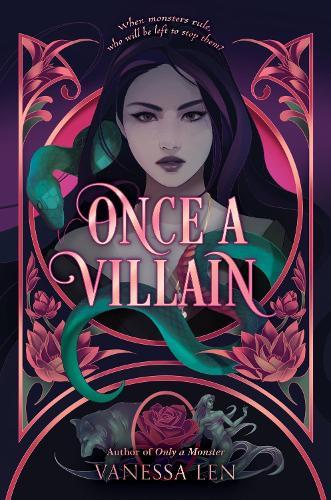 Once a Villain  by Vanessa Len at Abbey's Bookshop, 