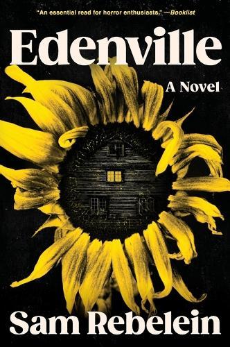 Edenville  by Sam Rebelein at Abbey's Bookshop, 