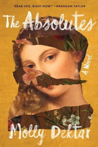The Absolutes  by Molly Dektar at Abbey's Bookshop, 