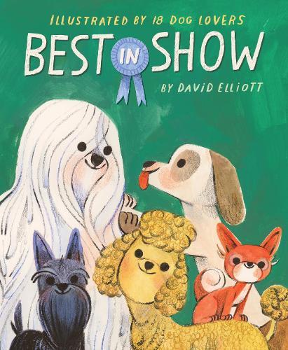 Best in Show  by David Elliott at Abbey's Bookshop, 