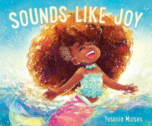 Sounds Like Joy  by Yesenia Moises at Abbey's Bookshop, 