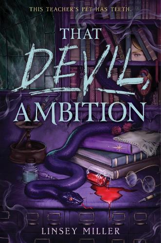 That Devil, Ambition  by Linsey Miller at Abbey's Bookshop, 