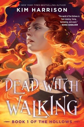 Dead Witch Walking  by Kim Harrison at Abbey's Bookshop, 